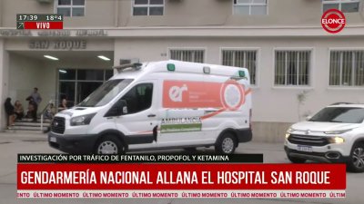 Gendarmer&iacute;a Nacional allana el Hospital San Roque
